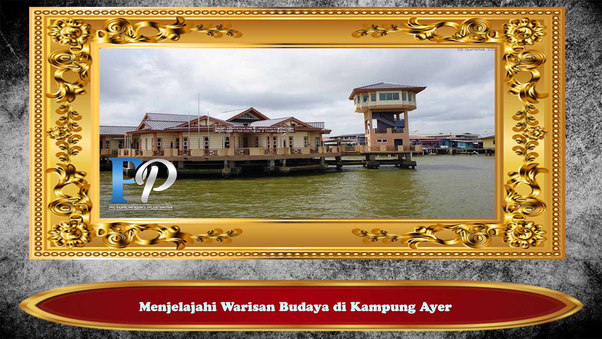 Menjelajahi Warisan