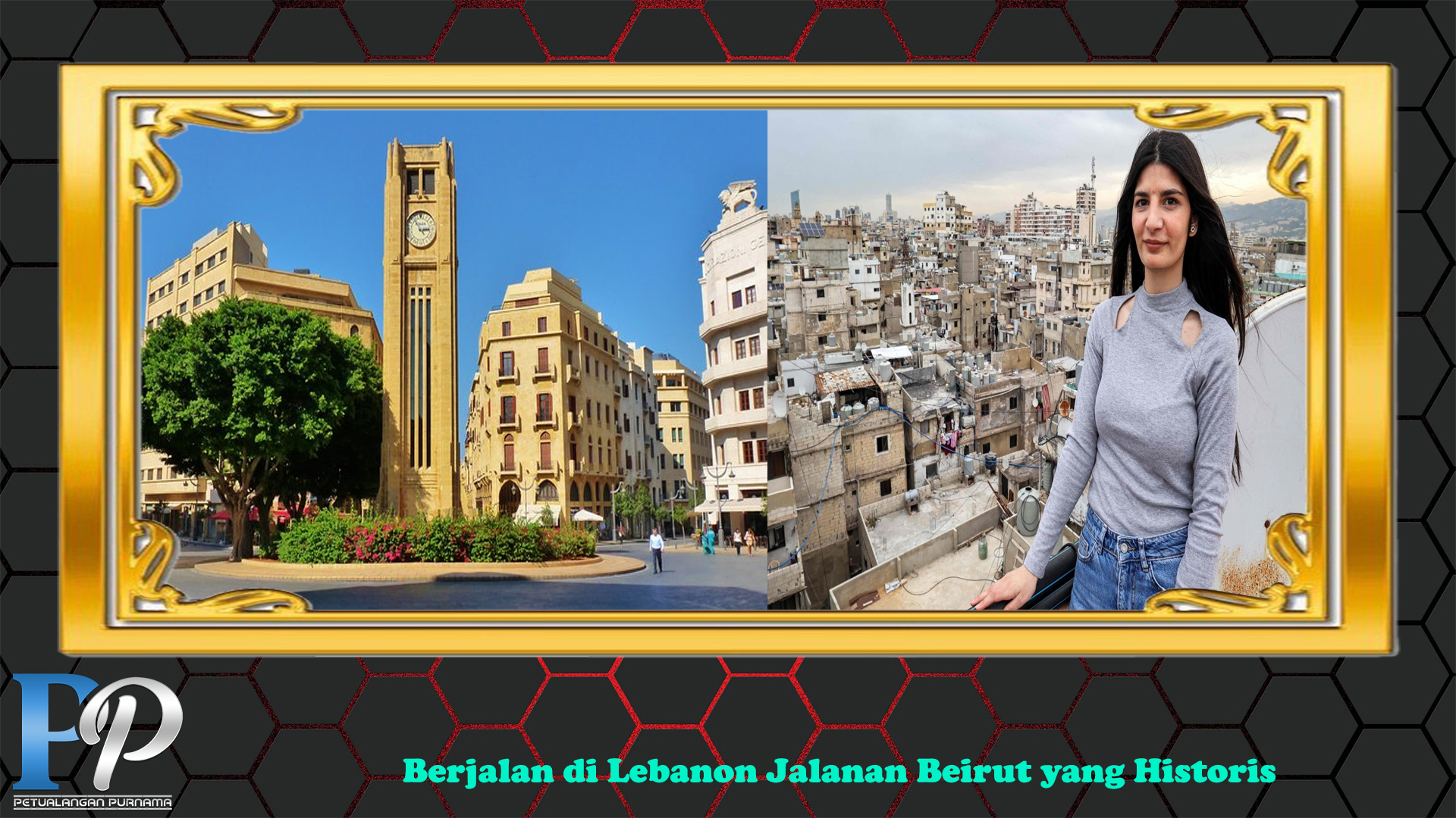 Berjalan di Lebanon Jalanan Beirut yang Historis