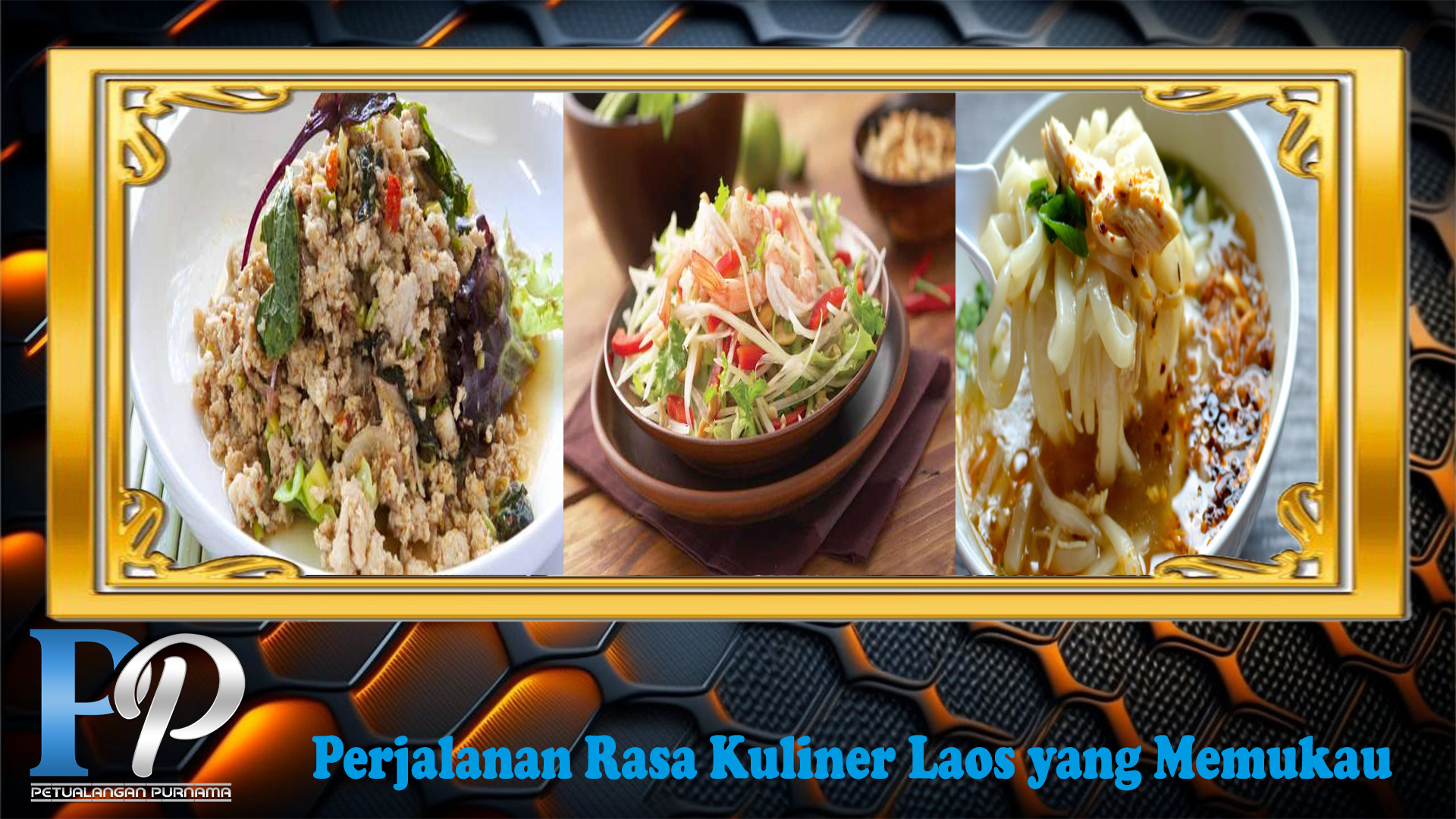 Perjalanan Rasa Kuliner Laos yang Memukau