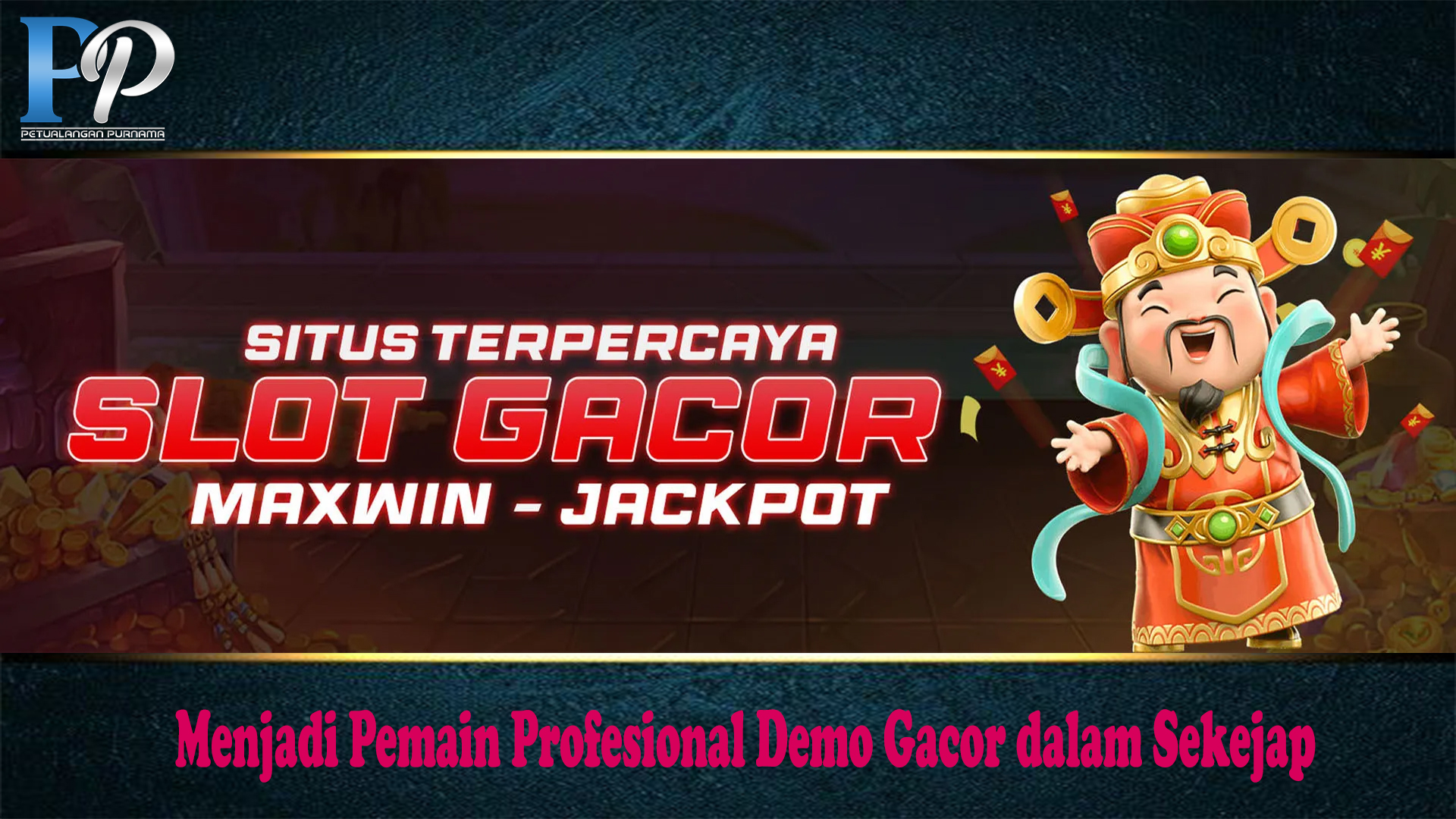 Menjadi Pemain Profesional Demo Gacor dalam Sekejap