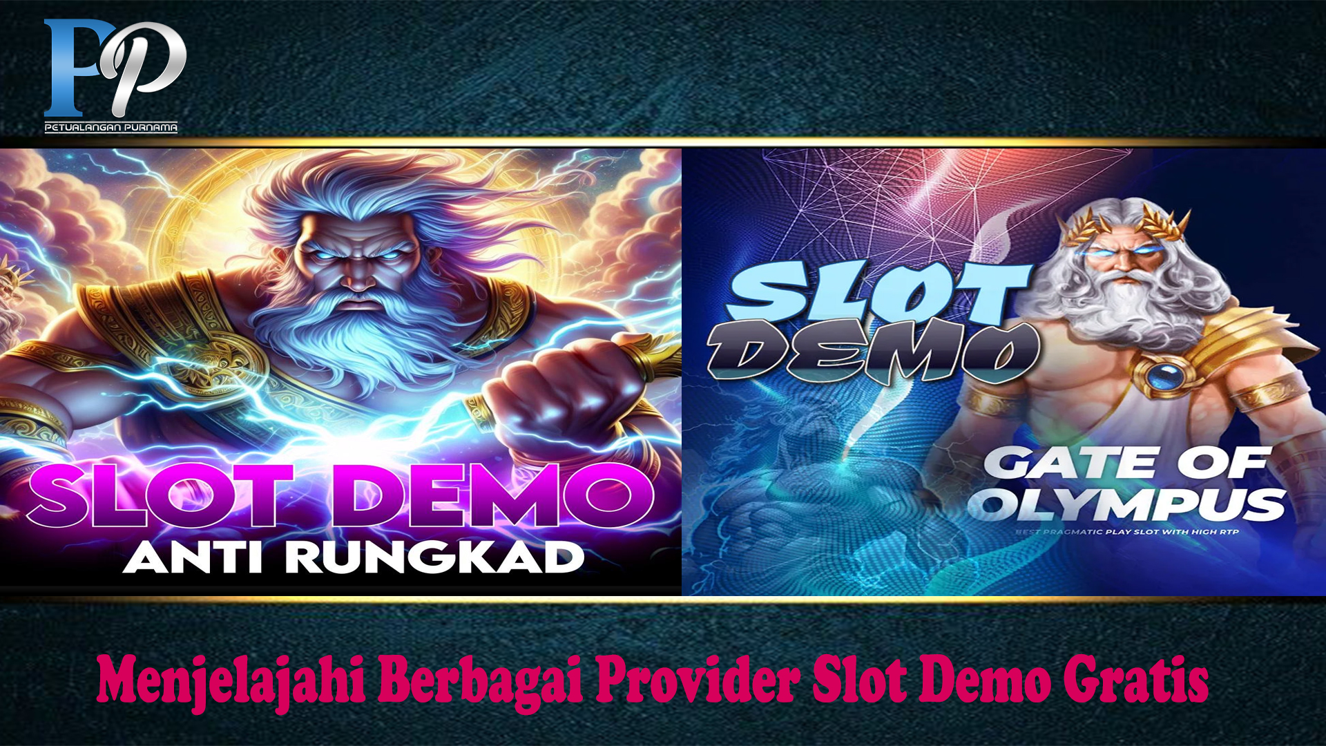 Menjelajahi Berbagai Provider Slot Demo Gratis