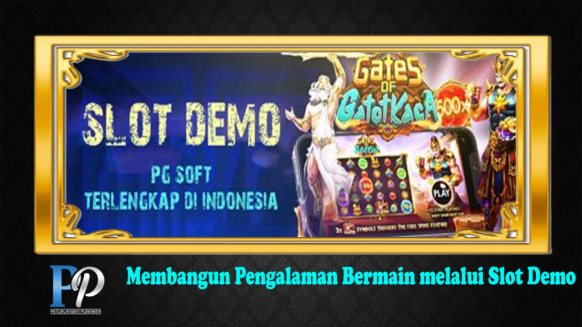 Membangun Pengalaman Bermain melalui Slot Demo